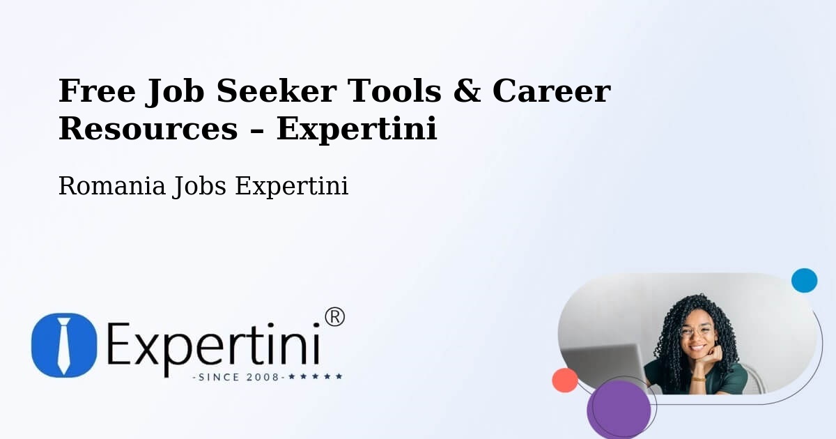 Free Job Seeker Tools & Career Resources – Lunga - Lunga, Romania Jobs Expertini