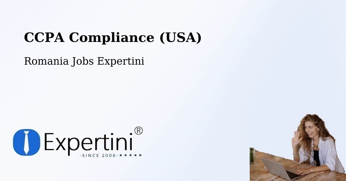 CCPA Privacy Rights & Compliance Notice – Lunga - Romania Jobs Expertini