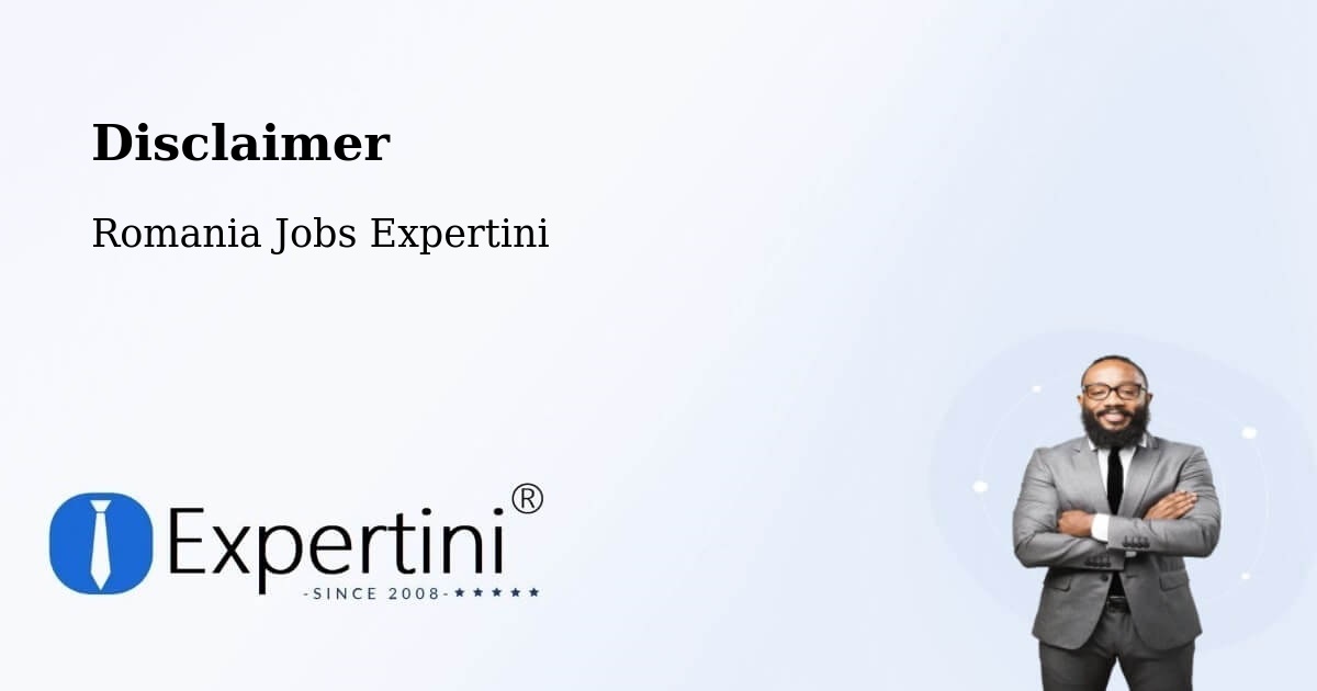 Disclaimer – Lunga - Romania Jobs Expertini