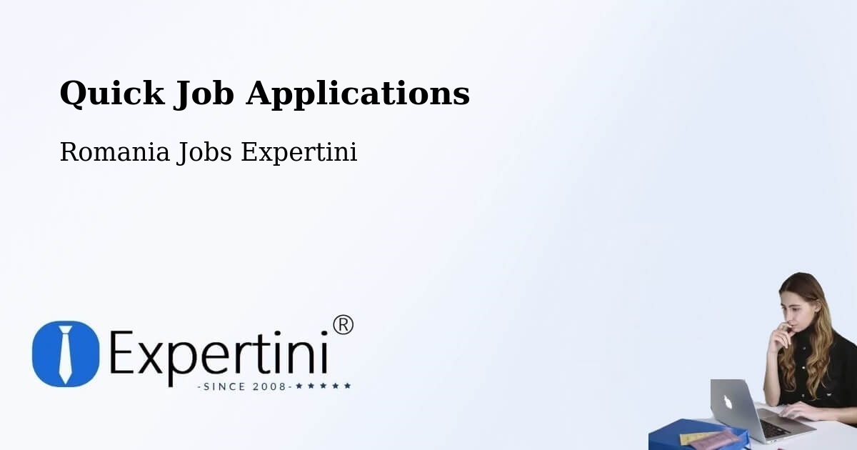 Quick Apply Feature – Lunga - Romania Jobs Expertini