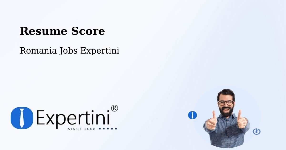 Resume Score & Job Description Match Tool – Lunga - Romania Jobs Expertini
